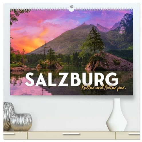 Salzburg - Kultur und Natur pur. (hochwertiger Premium Wandkalender 2026 DIN A2 quer), Kunstdruck in Hochglanz