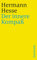 Der innere Kompaß: Gedanken aus seinen Werken und Briefen. Vertrauen in die Ordnung der Welt, Der Einzelne und die Gemeinschaft, Wirklichkeit und Imagination, Lesen und Bücher (suhrkamp taschenbuch)