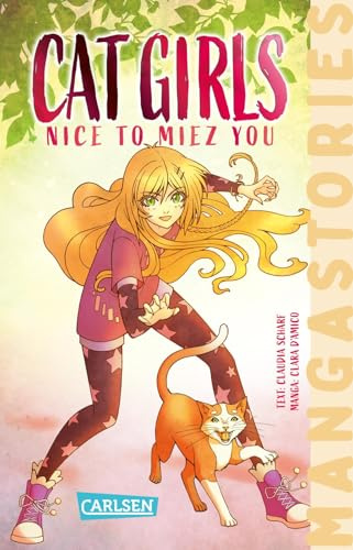 CAT GIRLS Band 1 – Nice to miez you: Manga-Stories mit Anime-Charme für Katzengirls ab 10 Jahren