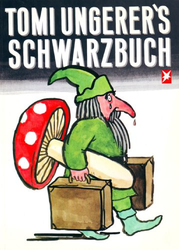Tomi Ungerers Schwarzbuch (Stern-Bücher)