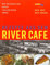 Rezepte aus dem River Cafe : Das Kultbuch der neuen italienischen Küche.: Das Kultbuch der neuen italienischen Küche. 70 Spitzenrezepte (monte von DUMONT)