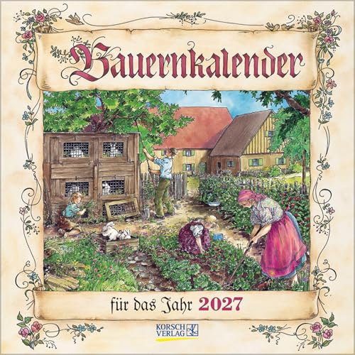 Bauernkalender 2027: Broschürenkalender mit Ferienterminen. Format: 30 x 30 cm