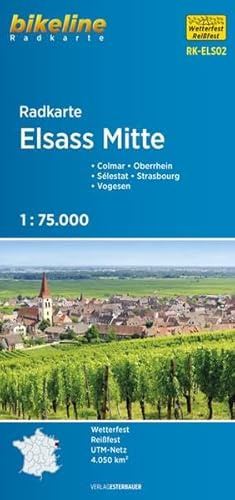 Elsass Mitte. Strasbourg - Colmar - Oberrhein - Vogesen (ELS02), Maßstab 1:75.000, GPS-tauglich mit UTM-Netz, wasserfest/reißfest