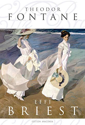 Effi Briest (Edition Anaconda, Band 1)
