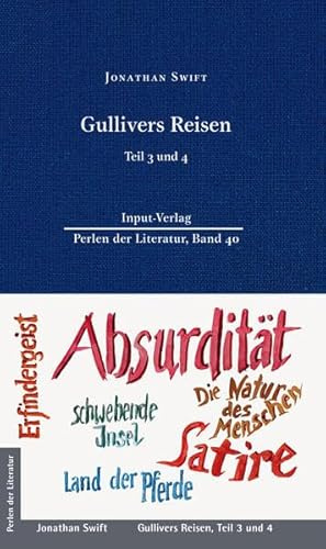 Gullivers Reisen: Teil 3 und Teil 4 (Perlen der Literatur: Europäische wiederveröffentlichte Titel des 19. oder 20. Jahrhunderts)
