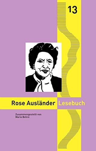 Rose Ausländer Lesebuch: Nylands kleine rheinische Bibliothek 13