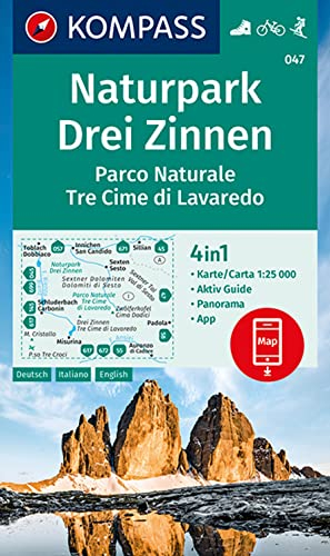 KOMPASS Wanderkarte 047 Naturpark Drei Zinnen, Parco Naturale Tre Cime di Lavaredo 1:25.000: 4in1 Wanderkarte, mit Aktiv Guide und Panorama inklusive ... in der KOMPASS-App. Fahrradfahren. Skitouren.