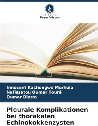 Pleurale Komplikationen bei thorakalen Echinokokkenzysten: DE