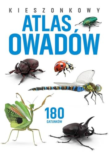 Kieszonkowy atlas owadów. 180 gatunków