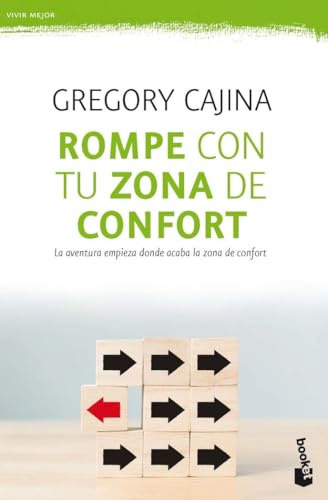 Rompe con tu zona de confort: 52 propuestas para tomar las riendas de tu vida: 1 (Vivir Mejor)