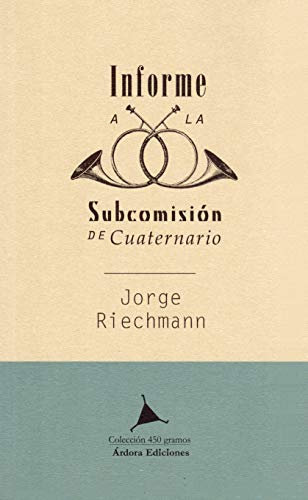 Informe a la Subcomisión de Cuaternario (Libros al peso, Band 15)