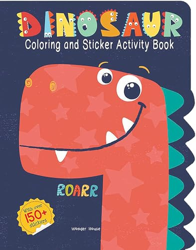 Dinosaurs: Coloring and Sticker Activity Book With 150+ Stickers