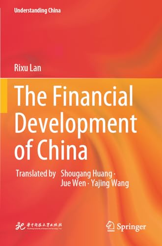 The Financial Development of China (Understanding China)