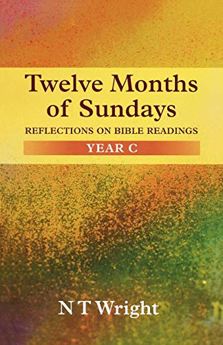 Twelve Months of Sundays, Year C