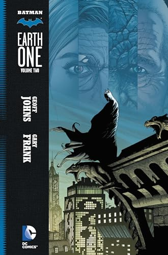 Batman: Earth One Vol. 2 (Batman Earth 1, 2, Band 2)