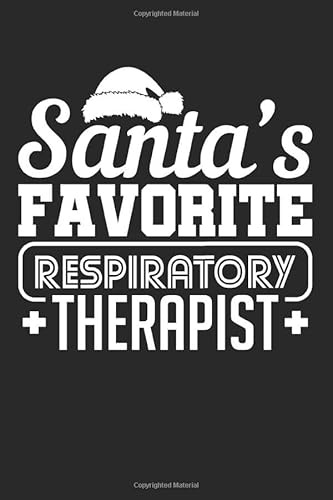 Respiratory Therapist Notebook. Santa's Favorite Respiratory Therapist: 6 x 9 Music Sheet. 120 pages. Notebook Sketchbook Journal