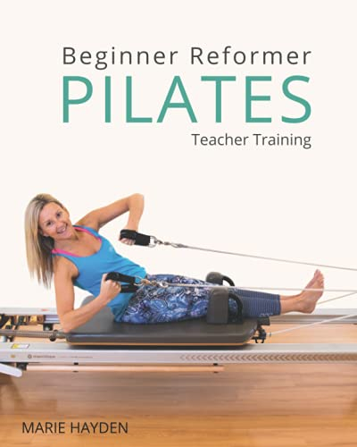 Beginner Reformer Pilates Teacher Training