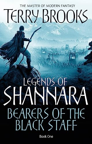 Bearers of the Black Staff (Legends of Shannara)