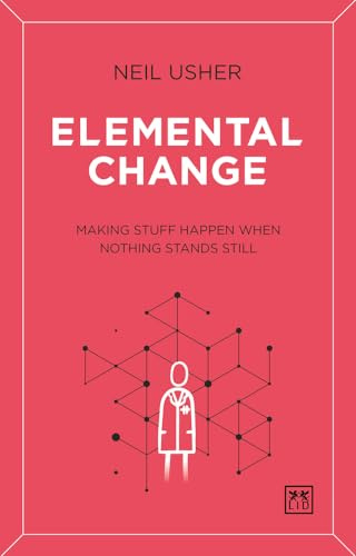 Elemental Change: Making Stuff Happen When Nothing Stands Still