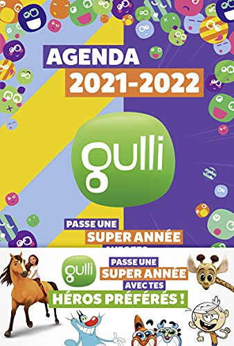 Gulli - Agenda 2021-2022: Passe une super année avec tes héros préférés !