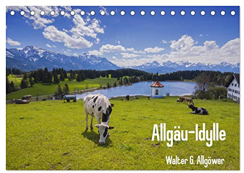 Allgäu-Idylle (Tischkalender 2026 DIN A5 quer), CALVENDO Monatskalender: Idyllische Bilder aus dem Allgäu (CALVENDO Orte)