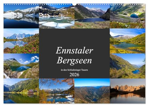 Ennstaler Bergseen in den Schladminger Tauern (Wandkalender 2026 DIN A2 quer), CALVENDO Monatskalender: Die schönsten Seen in den Schladminger Tauern (CALVENDO Natur)