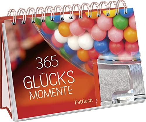 365 Glücksmomente: Für kleine und große Glücksmomente | mit inspirierenden Zitaten und wunderschönen Fotografien (Immerwährende Kalender für jeden Tag)