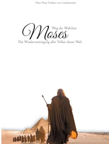 Moses: Weg der Wahrheit