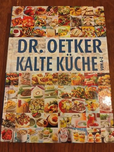 Kalte Küche von A - Z