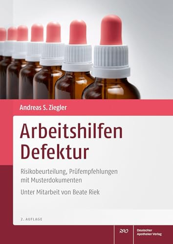 Arbeitshilfen Defektur: Risikobeurteilung, Prüfempfehlungen mit Musterdokumenten