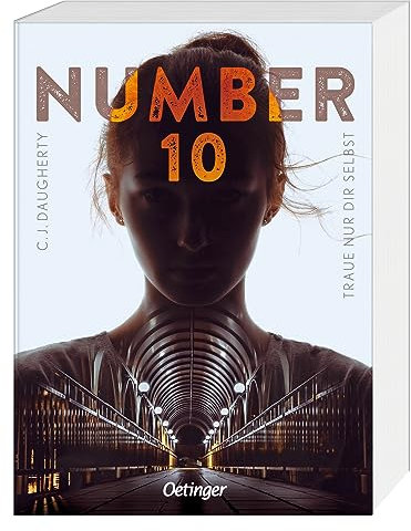 Number 10: Traue nur dir selbst: Böse Intrigen in der Welt der oberen Zehntausend