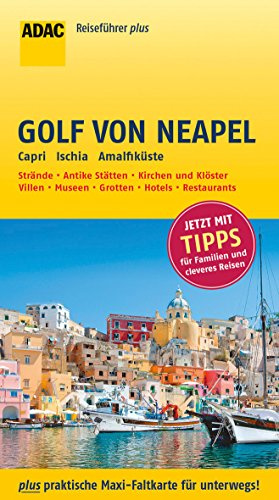 ADAC Reiseführer plus Golf von Neapel: mit Maxi-Faltkarte zum Herausnehmen