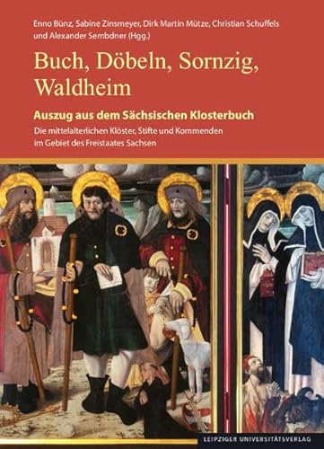 Buch, Döbeln, Sornzig, Waldheim: Auszug aus dem Sächsischen Klosterbuch (Auszüge aus dem Klosterbuch)
