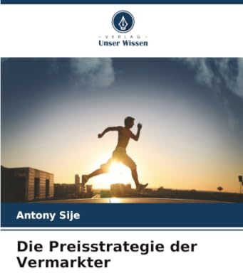 Die Preisstrategie der Vermarkter