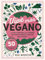 Vive más vegano (Libros singulares)