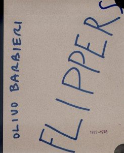 Olivo Barbieri - Flippers 1977-1978