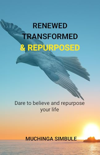Renewed, Transformed and Repurposed