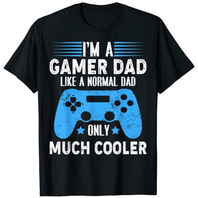 Mens I'm A Gaming Dad Video Gamer Geeks Daddy Gamer Dad Gaming T-Shirt