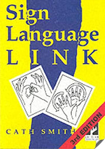 Sign Language Link; a pocket dictionary of signs