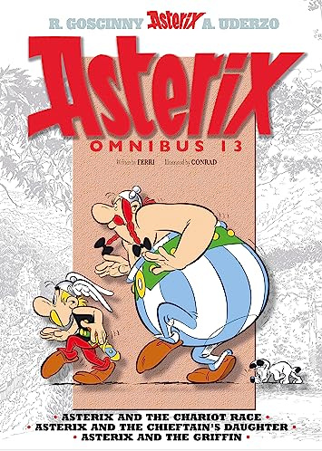 Asterix: Asterix Omnibus 13: Asterix and the Chariot Race, Asterix and the Chieftain's Daughter, Asterix and the Griffin