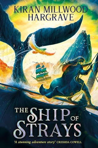 The Ship of Strays: Immerse yourself in this epic fantasy adventure from a bestselling author (Geomancer)