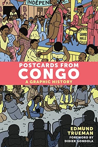 Postcards From Congo: A Graphic History