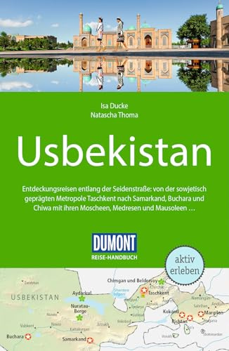 DUMONT Reise-Handbuch Reiseführer Usbekistan: mit Extra-Reisekarte