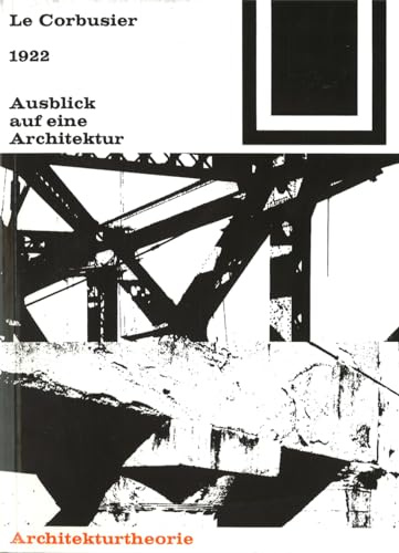 Le Corbusier und die Musik: Diss. (Bauwelt Fundamente, 120)