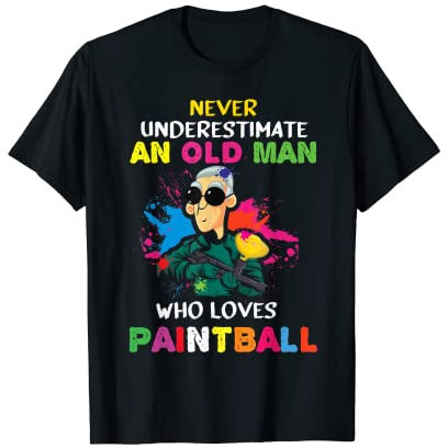 Unterschätze niemals einen alten Mann, der Paintball liebt T-Shirt