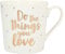 Depesche 5909.007 Tasse mit Henkel, aus Porzellan, 300 ml, mit Aufschrift, Do the things you love