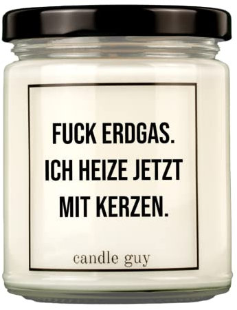 candle guy Duftkerze im Glas [Brennzeit 70h] - Duft-Kerze handgemacht mit Spruch | Freches Geschenk für Frauen, Freundin, Geburtstag | 100% Sojawachs, schöne natürliche Düfte mit ätherischem Öl