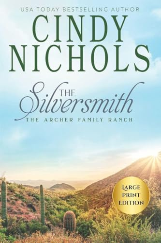 The Silversmith Large Print Edition (Archer Family Ranch, Band 6)