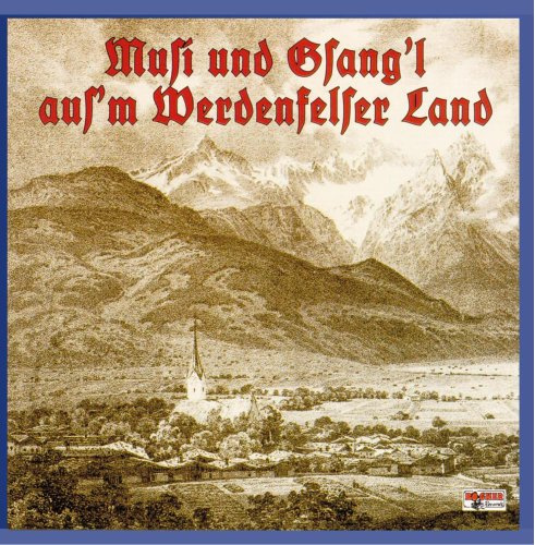 Musi und Gsangl aus dem Werdenfelser Land