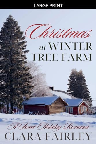 Christmas at Winter Tree Farm (Pinewood Station Sweet Holiday Romance, Band 1)
